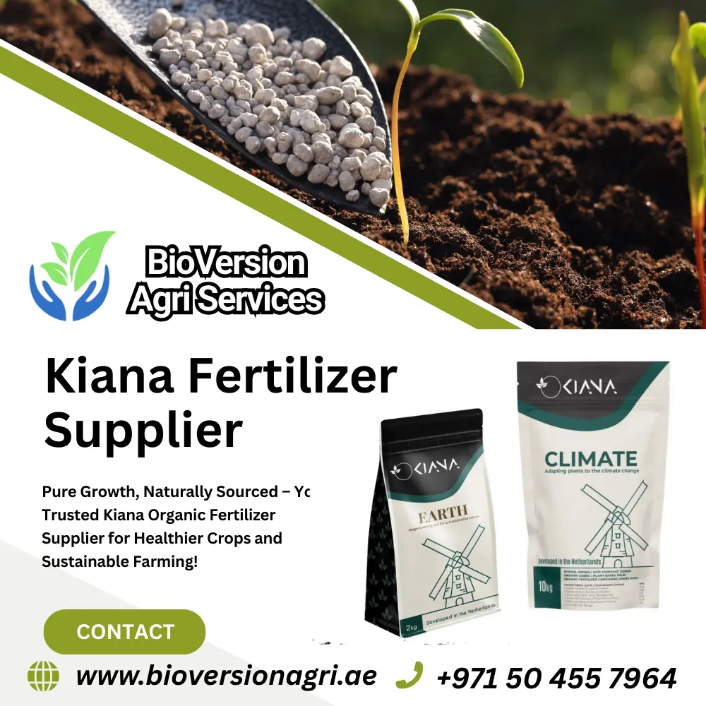 Kiana Fertilizer Supplier in UAE
