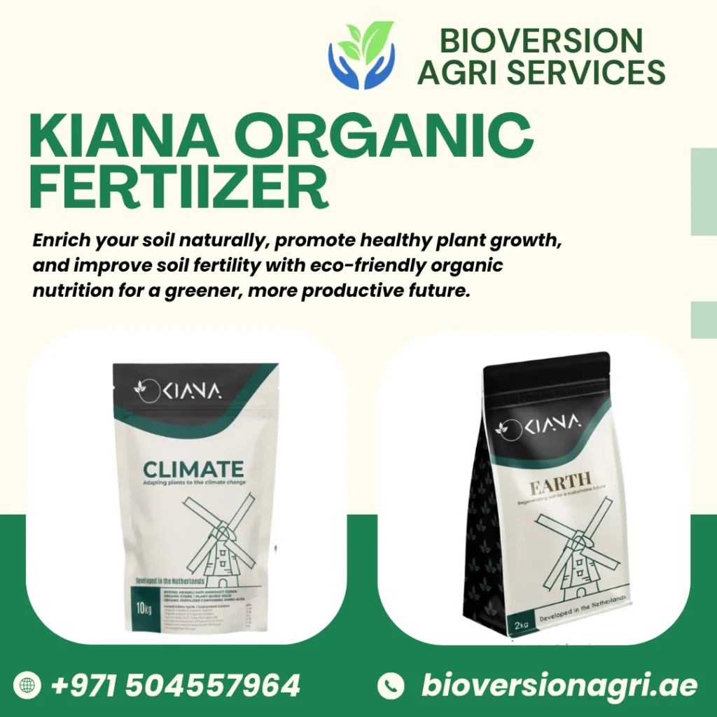 Kiana Organic Fertilizers Suppliers in Dubai